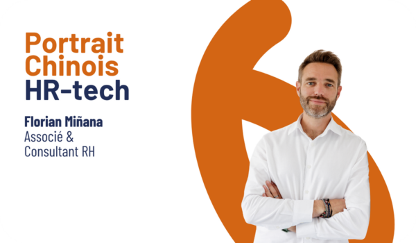 Florian Miñana s'est prêté au jeu du "portrait chinois HR-tech"